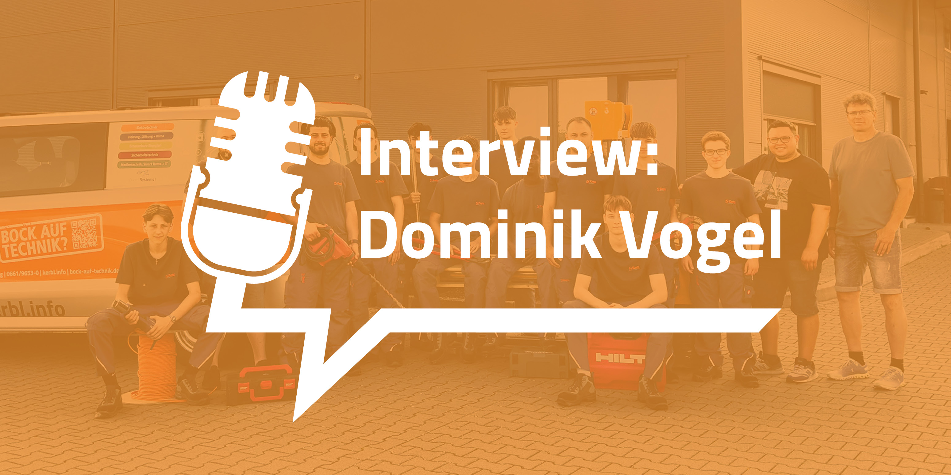 Interview mit Dominik Vogel - Ausbildungsbeauftragter/Teamleiter Elektrotechnik